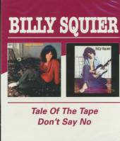 SQUIER BILLY  - CD TALE OF THE TAPE ..