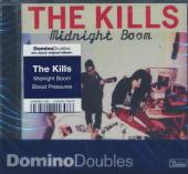 KILLS  - 2xCD MIDNIGHT BOOM/BLOOD PRESSURES
