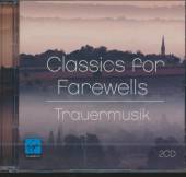 VARIOUS  - 2xCD CLASSICS FOR FAREWELLS