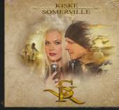 KISKE SOMERVILLE  - CD KISKE SOMERVILLE