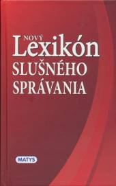  Nový lexikón slušného správania [SK] - supershop.sk