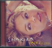SHAKIRA  - CD SUN COMES OUT/SALE EL SOL