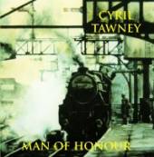 TAWNEY CYRIL  - CD MAN OF HONOUR