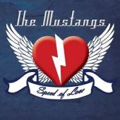MUSTANGS  - CD SPEED OF LOVE