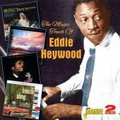 HEYWOOD EDDIE  - 2xCD MAGIC TOUCH OF