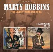 MARTY ROBBINS  - CD THE LEGEND / COME BACK TO ME
