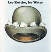 KOTTKE LEO  - CD ICE WATER