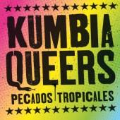 KUMBIA QUEERS  - VINYL PECADOS TROPIC..