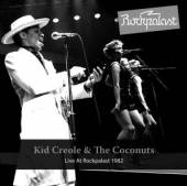 KID CREOLE & THE COCONUTS  - 2xCD LIVE AT ROCKPALAST 1982