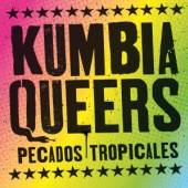 KUMBIA QUEERS  - CD PECADOS TROPICALES