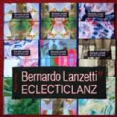 LANZETTI BERNARDO  - CD ECLECTICLANZ