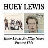 LEWIS HUEY & THE NEWS  - CD HUEY LEWIS & THE NEWS / PICTURE THIS