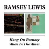 LEWIS RAMSEY  - CD HANG ON RAMSEY / WADE IN THE WATER