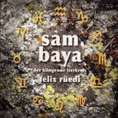 RUEDI FELIX  - CD SAM BAYA