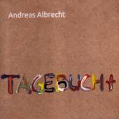 ALBRECHT ANDREAS  - CD TAGEBUCHT -LTD-