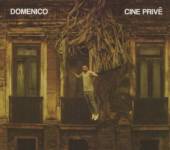 DOMENICO  - CD CINE PRIVE