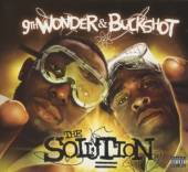 NINETH WONDER & BUCKSHOT  - CD SOLUTION