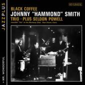 SMITH JOHNNY HAMMOND  - CD BLACK COFFEE