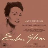 FIELDING JANE  - CD EMBERS GLOW/JAZZ TRIO FOR