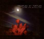 TRAMPLED BY TURTLES  - 2xCD STARS AND SATELILI