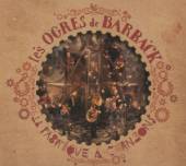 OGRES DE BARBACK LES  - 2xCD+DVD LA FABRIQUE A.. -CD+DVD-