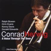 CONRAD HERWIG  - CD A VOICE THROUGH THE DOOR