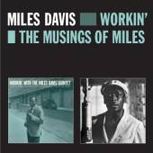 DAVIS MILES  - CD WORKIN' & THE MUSINGS OF