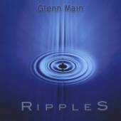 GLEN MAIN  - CD RIPPLES (UK)