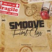 SMOOVE  - CD FIRST CLASS