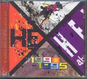 HEX  - 2CD 1990-1995