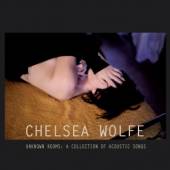 WOLFE CHELSEA  - VINYL UNKNOWN ROOMS: A.. [VINYL]