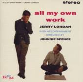 LORDAN JERRY  - CD ALL MY OWN WORK