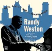 WESTON RANDY  - 2xCD SOLO, DUO & TRIO IN A MODERN MOOD