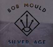 MOULD BOB  - CD SILVER AGE [DIGI]