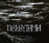 DYSRHYTHMIA  - CD TEST OF SUBMISSION