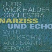 WICKIHALDER JURG -ORCHES  - CD NARZISS & ECHO