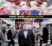 PRANDL DANIEL  - CD FABLES & FICTION