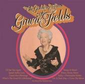 FIELDS GRACIE  - CD GOLDEN YEARS