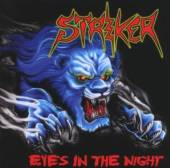 STRIKER  - CD EYES IN THE NIGHT +..