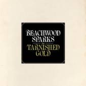 BEACHWOOD SPARKS  - CD TARNISHED GOLD