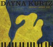 KURTZ DAYNA  - CD SECRET CANON 1