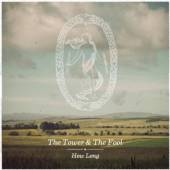 TOWER AND THE FOOL  - CD HOW LONG