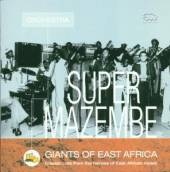 ORCHESTRA SUPER MAZEMBE  - CD GIANTS OF EAST AFRICA