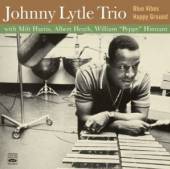 LYTLE JOHNNY -TRIO-  - CD BLUE VIBES/HAPPY GROUND