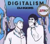 DIGITALISM  - CD DJ KICKS