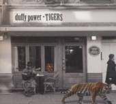 POWER DUFFY  - CD TIGERS