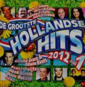  GROOTSTE HOLLANDSE HITS 2012 (HOL) - supershop.sk