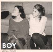 BOY  - CD MUTUAL FRIENDS