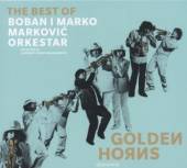 MARKOVIC BOBAN I MARKO -ORKES  - CD GOLDEN HORNS - THE BEST..