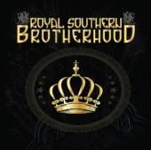 ROYAL SOUTHERN BROTHERHOO  - CD ROYAL SOUTHERN..